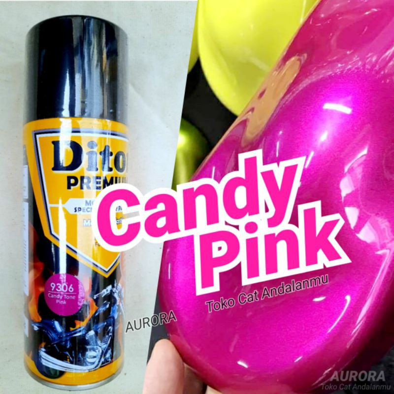 Cat Pilok Diton Premium 9306 Candy Tone Pink 400ml Candytone Merah Muda Transparan Ping Cendi Aeroso