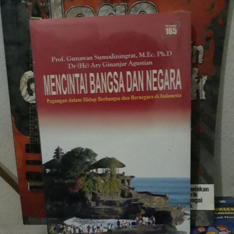 

buku mencintai bangsa dan negara karya Profesor Gunawan sumodiningrat