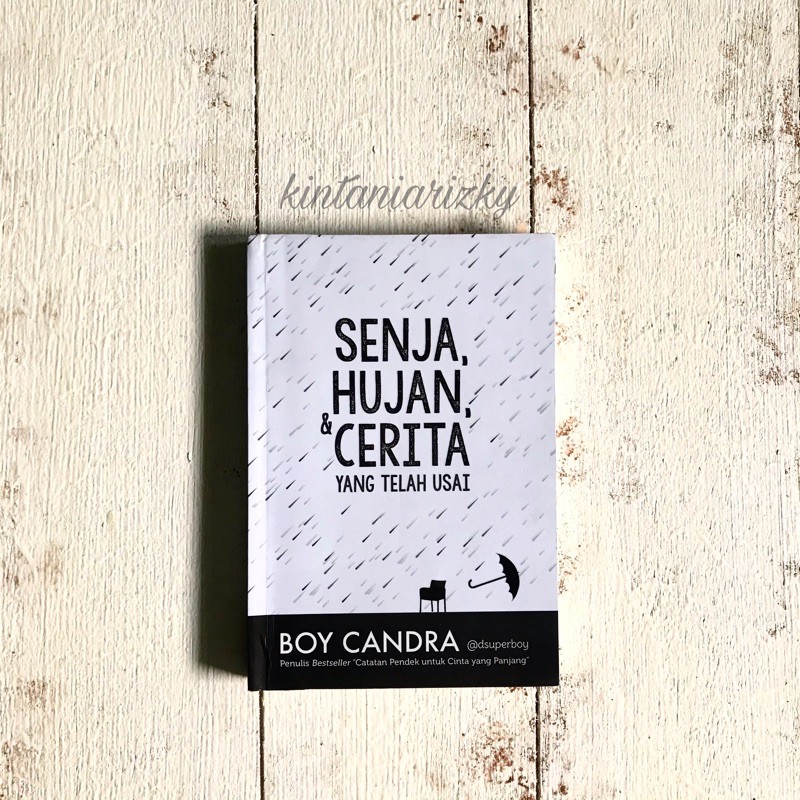 NOVEL SENJA HUJAN CERITA BOY CANDRA