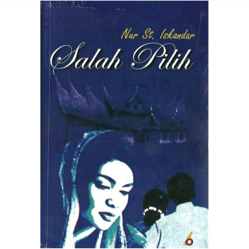 Download Sastra SALAH PILIH – NUR ST. ISKANDAR