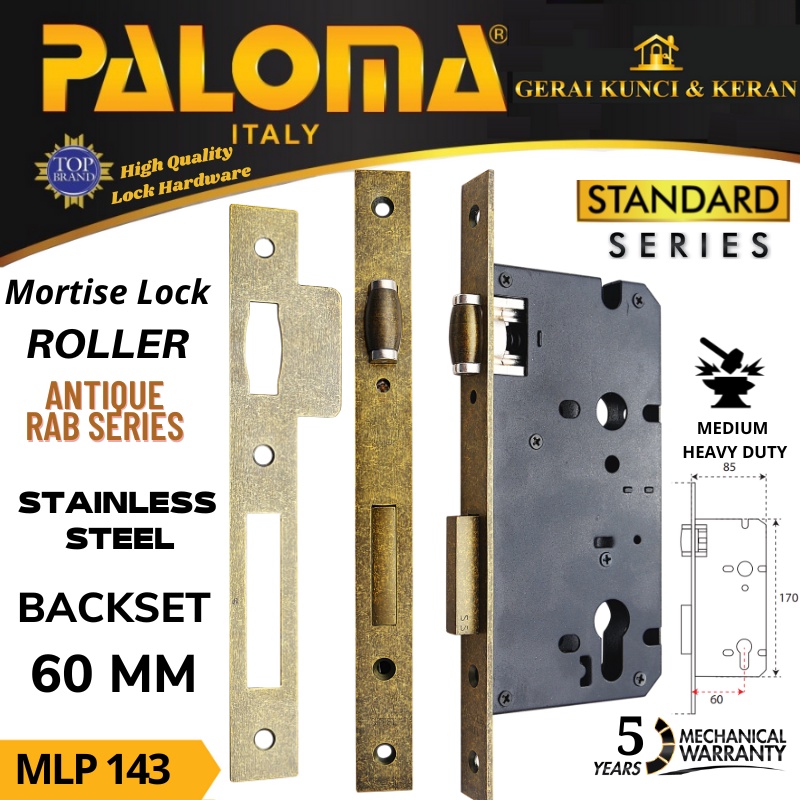 BODY KUNCI  PELOR PALOMA 60 MM MLP 143 RAB ANTIQUE MORTISE LOCK STANDARD ROLLER