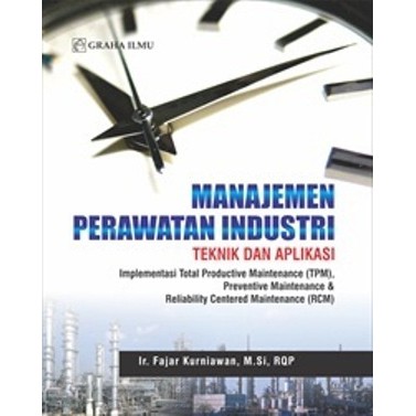 Jual Manajemen Perawatan Industri; Teknik Dan Aplikasi | Shopee Indonesia