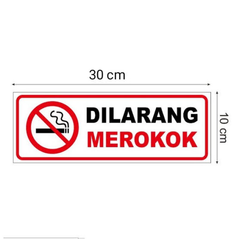 

stiker dilarang merokok stiker himbau UK30×10cm