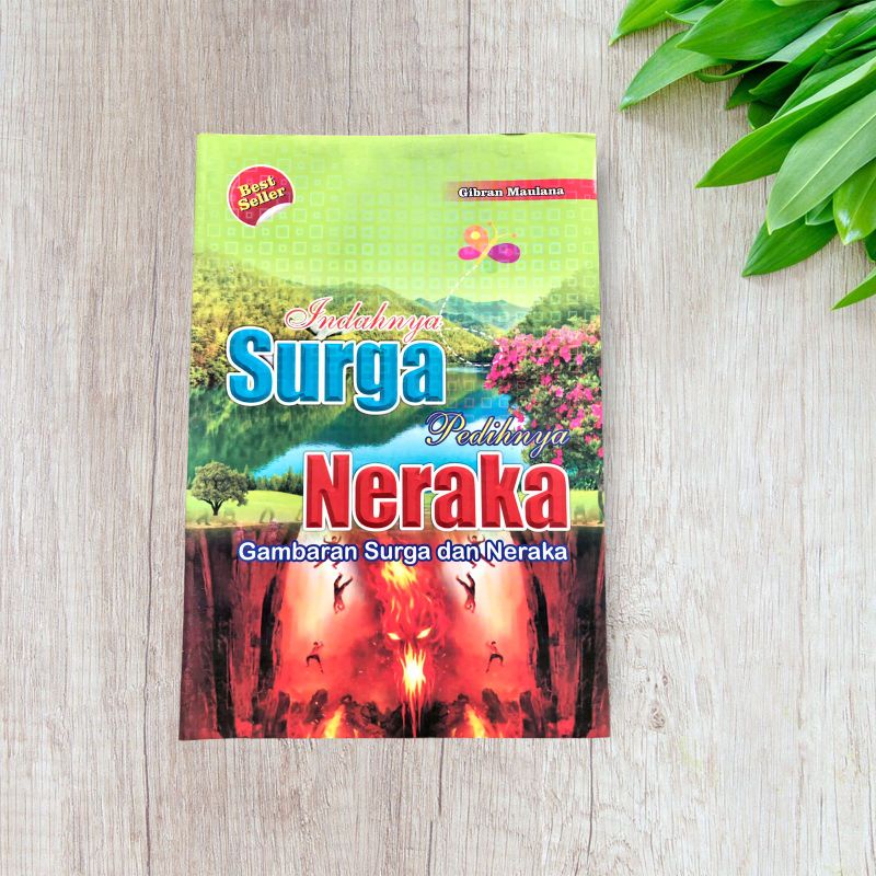 Indahnya Surga & Pedihnya Siksa Neraka - Gambaran Surga & Neraka
