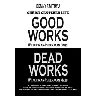 Buku Rohani Good Works Dead Works Shopee Indonesia