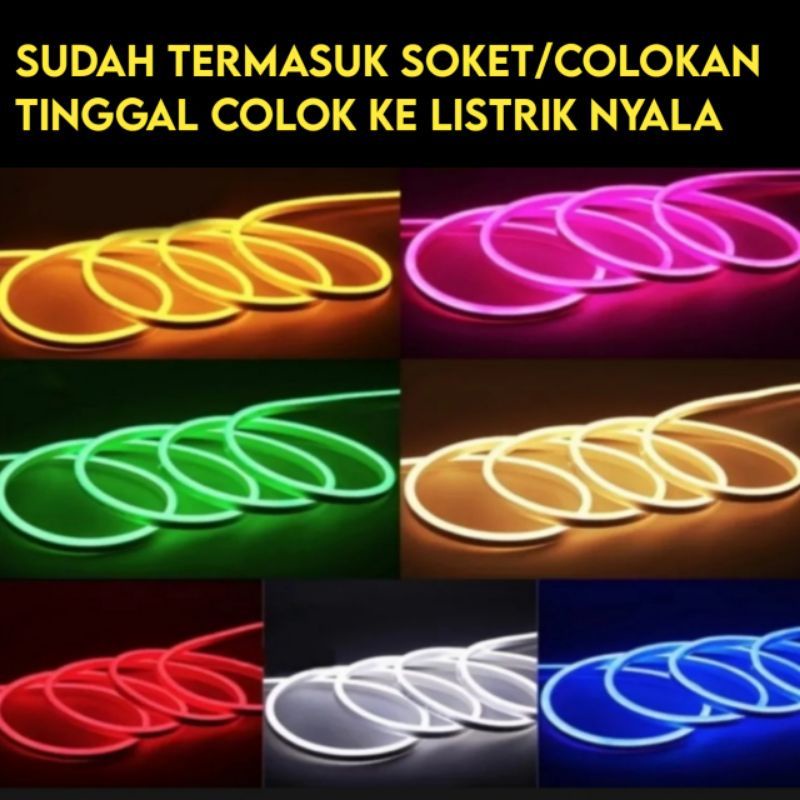 PROMO LAMPU HIAS KAMAR LED NEON FLEX 220V SIGN FLEXIBLE SIAP PAKAI DEKORASI RUANGAN 1M 5m 10m