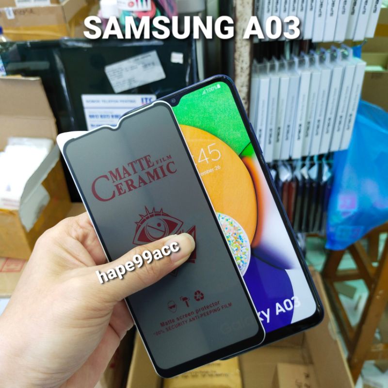 Samsung A03 A 03 anti gores spy nano ceramic matte