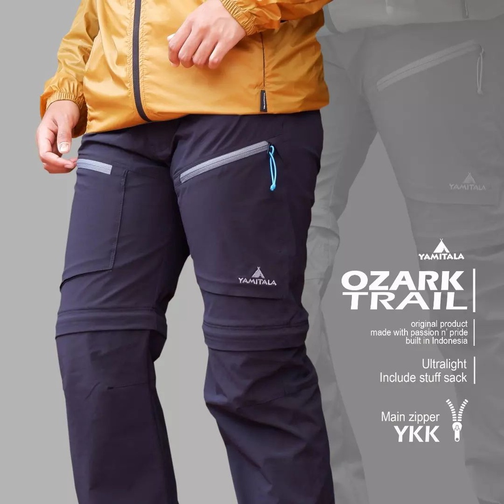 Celana Outdoor/ Gunung/ PDL Yamitala Ozark Trail Convertible Panjang &amp; Pendek  -  Yamitala