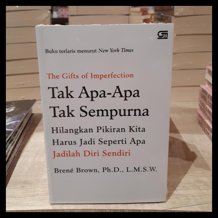 

TERBARU BUKU THE GIFTS OF IMPERFECTION TAK APA APA TAK SEMPURNA BRENE BROWN TERBARU