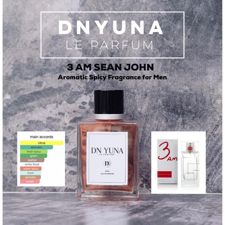 DNYUNA LE PARFUM  -  SEAN JOHN 3AM