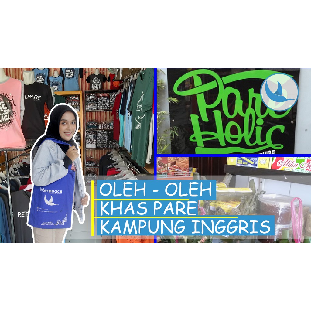 

Oleh Oleh Khas Pare Kampung Inggris Pare