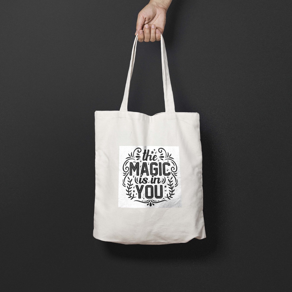 Tas Totebag Putih Atau Cream Tote Bag Pakai Resleting Quote The Magic is in You