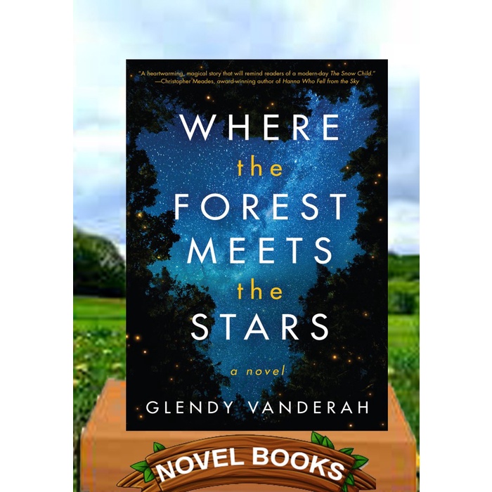 

Where the Forest Meets the Stars novel