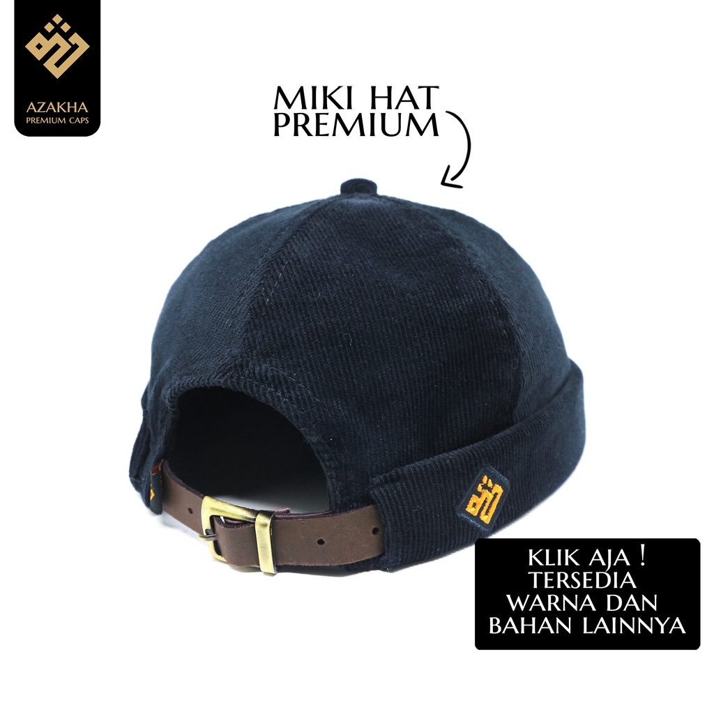 [HARGA PROMO] Miki Hat Premium Azakha / Topi Peci / Mikihat - Corduroy / Laken / Jeans / Rapel Denim