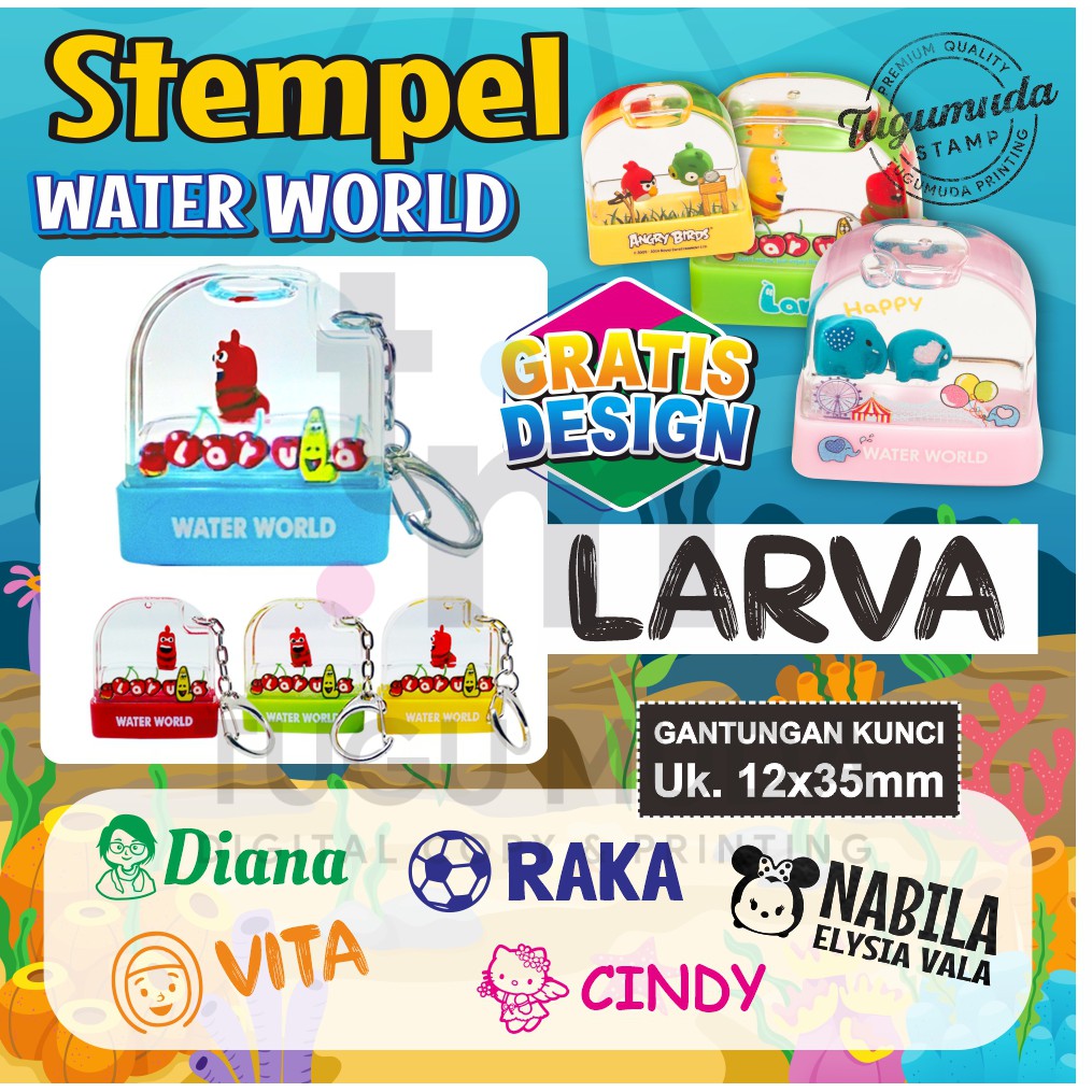 Stempel Lucu Nama Anak/Buku/Dokter/Perawat/NIP-Ganci Water World-LARVA