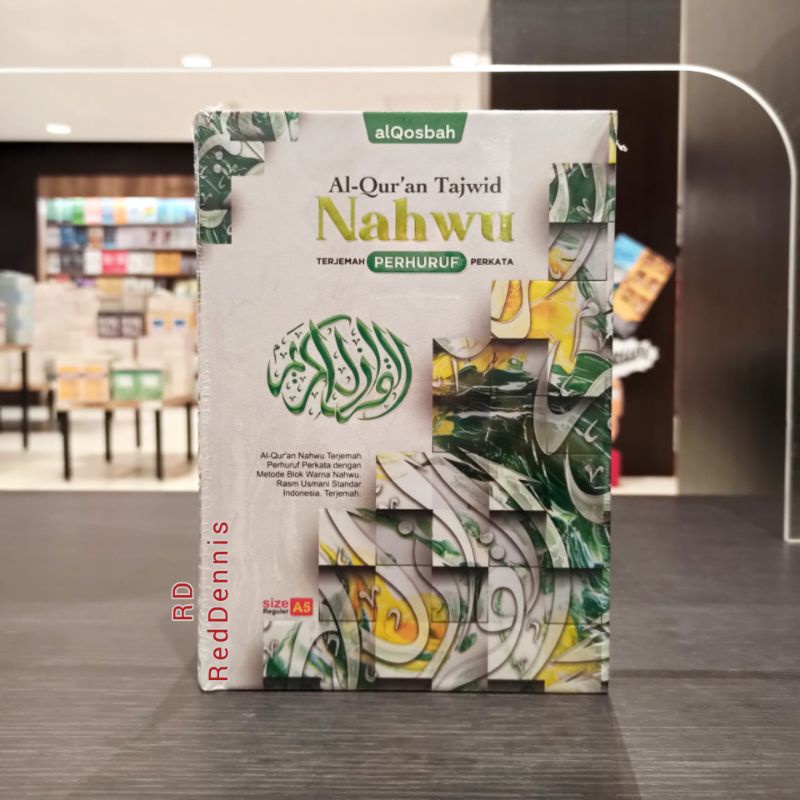 Al-Qur'an Tajwid Nahwu Terjemah Perhuruf Perkata A5 - ALQOSBAH
