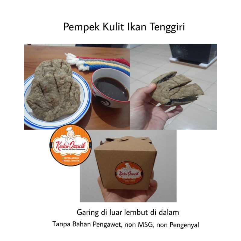 

Pempek Kulit Krispi Ikan Tenggiri super