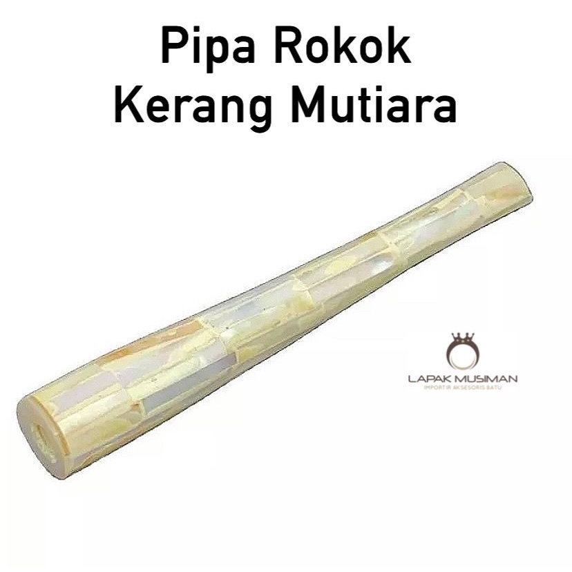 [Bayar di Tempat] Pipa Rokok Kerang Mutiara