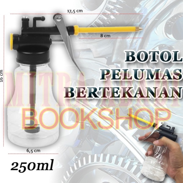 Botol Minyak Pelumas Bertekanan 250 ML / 250 CC