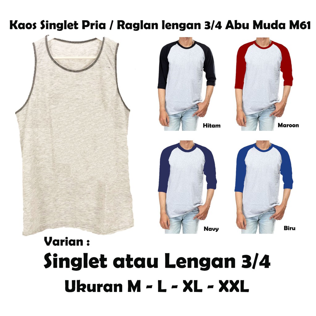 Kaos Polos Singlet Pria atau Raglan Lengan 3per4 Bahan Misty Abu Muda M61