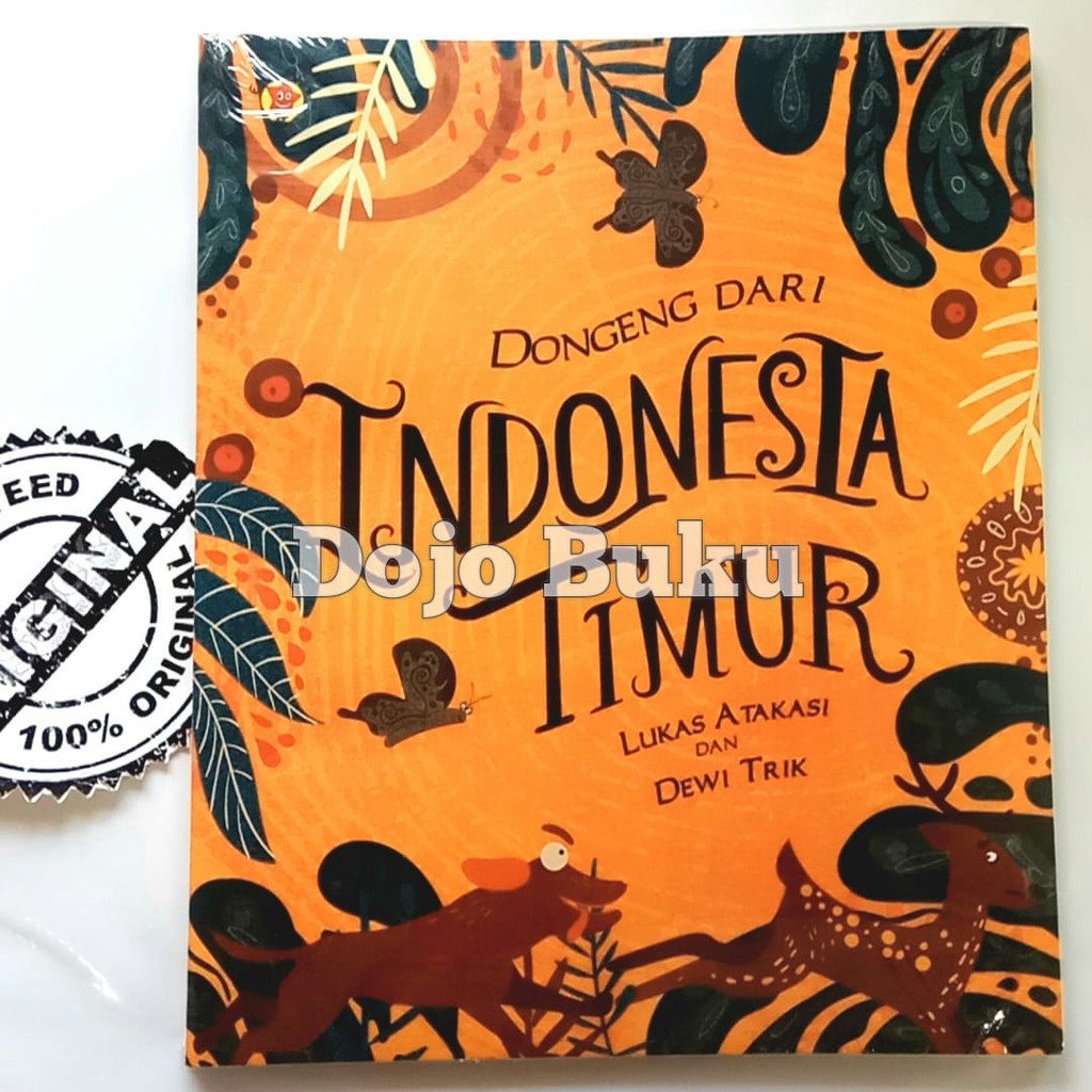 Dongeng dari Indonesia Timur by Lukas Atakasi, Dewi Trik