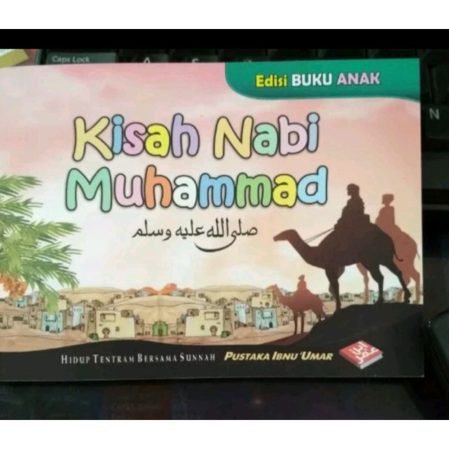 Kisah Nabi Muhammad Edisi Buku Anak