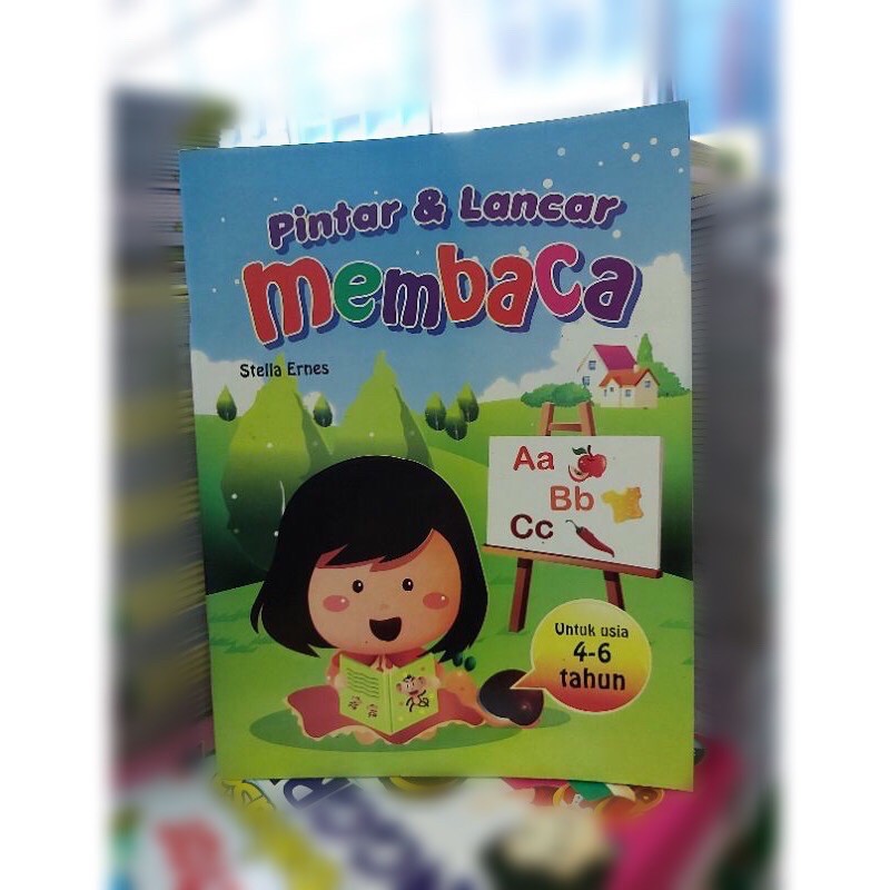 Buku pintar &amp; lancar membaca untuk umur 4-6 tahun