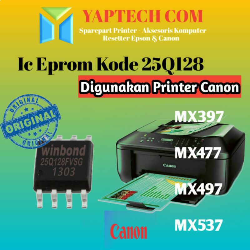 25Q128 Winbond IC Bios Canon MX IC Eprom MX397 IC Eprom MX477 IC Eprom Canon MX497 IC Eprom MX537 du