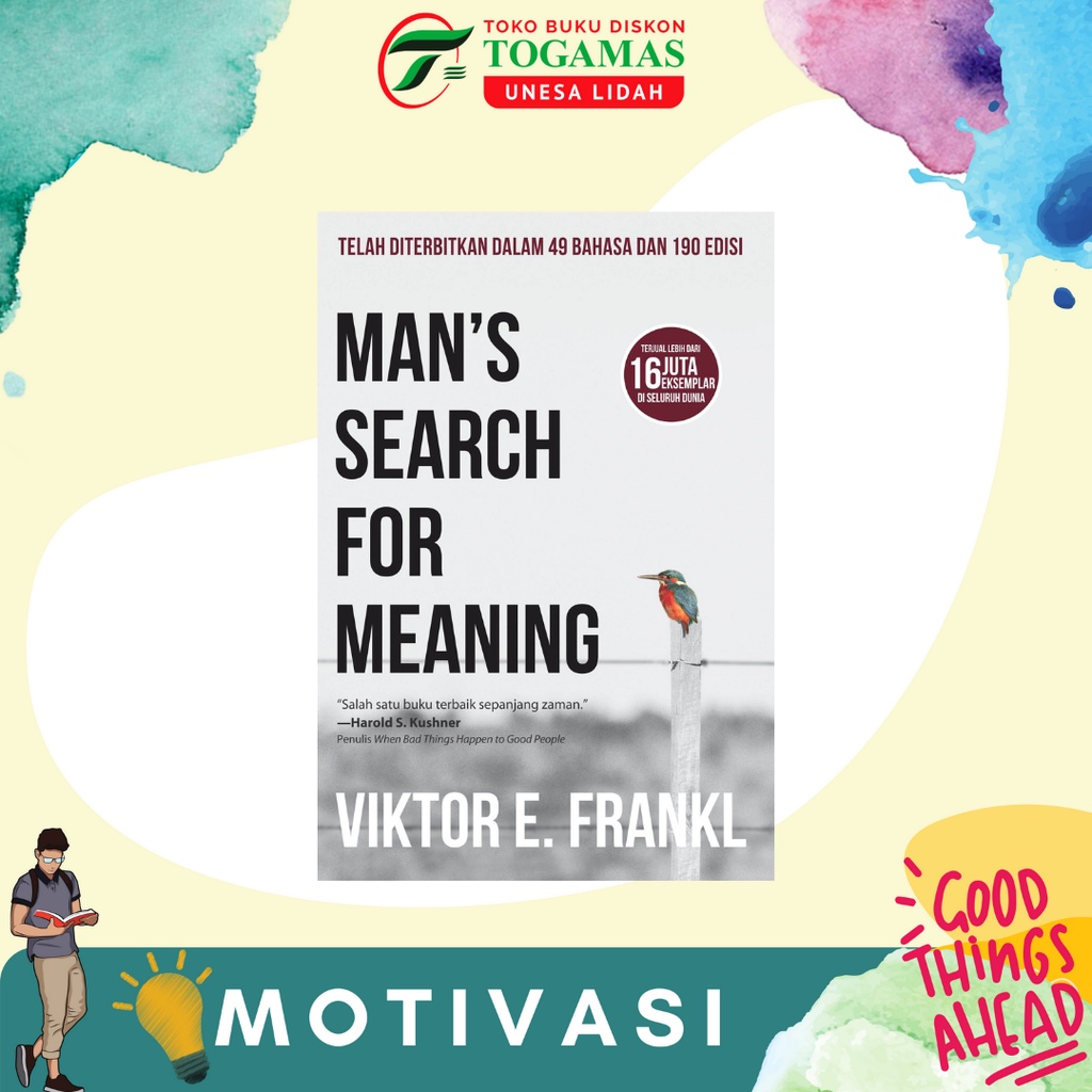 MAN`S SEARCH FOR MEANING KARYA VIKTOR E. FRANKL