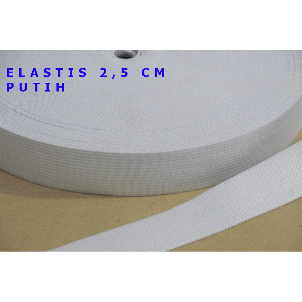 Karet Elastis 2,5 cm Harga Per Meter