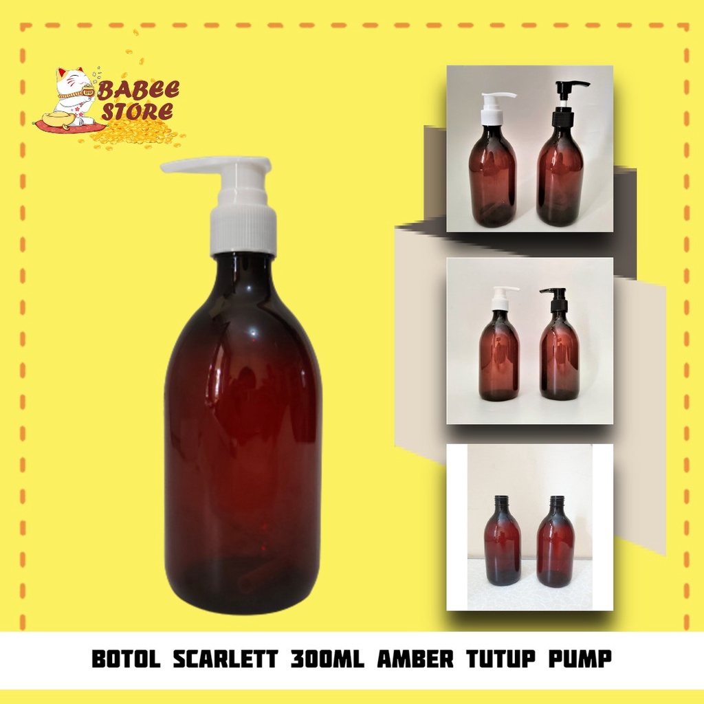 BOTOL SCARLETT 300ML PUMP / BOTOL SABUN CAIR PLASTIK / BOTOL 300ML AMBER OVAL