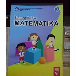 Senang Belajar Matematika Sd Kelas 6 Kurikulum 2013 Cetakan 2018