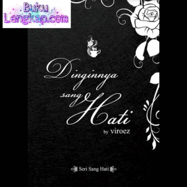 Dinginnya Sang Hati original