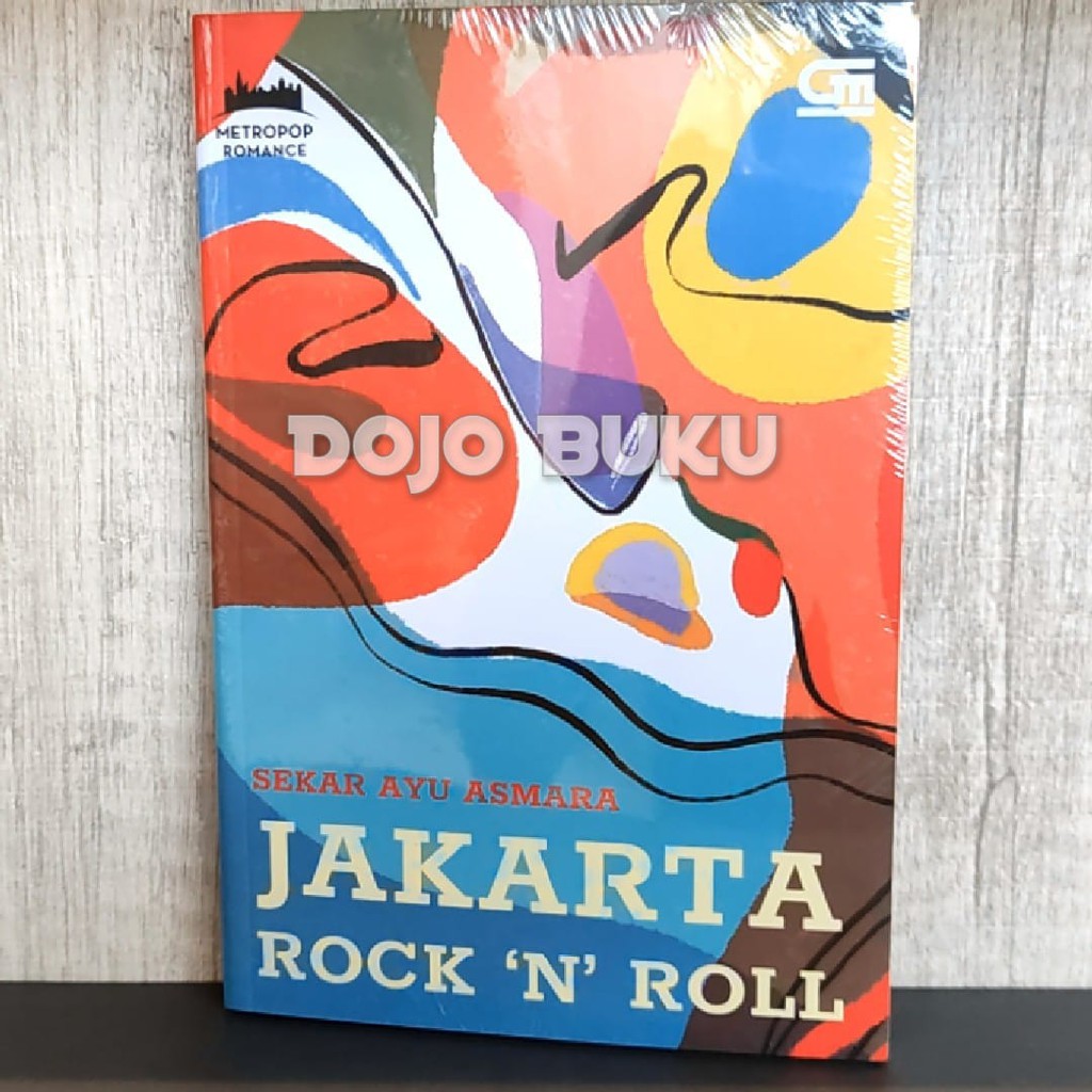 Metropop: Jakarta Rock 'N' Roll by Sekar Ayu Asmara