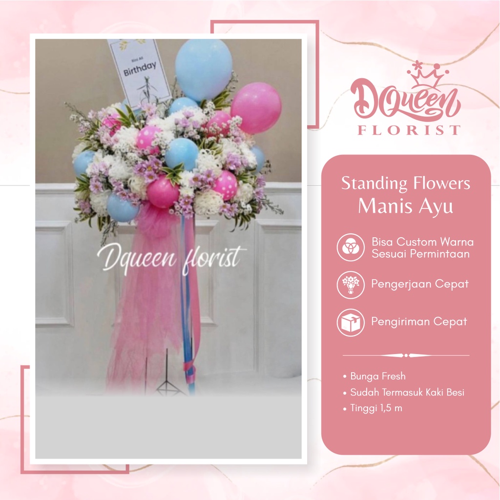 Standing Flowers Manis Ayu Stending Flower Bucket Buket Bunga Ucapan Selamat Hadiah Happy Birthday Wedding Lamaran Wisuda Ulang Tahun Peresmian Grand Opening Natal Papan Karangan Balon 100% Asli Fresh