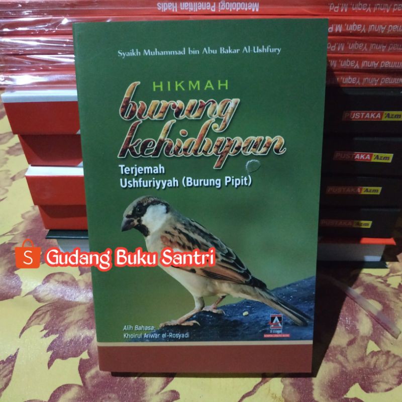 Hikmah Burung Kehidupan - Terjemah Ushfuriyyah Burung Pipit