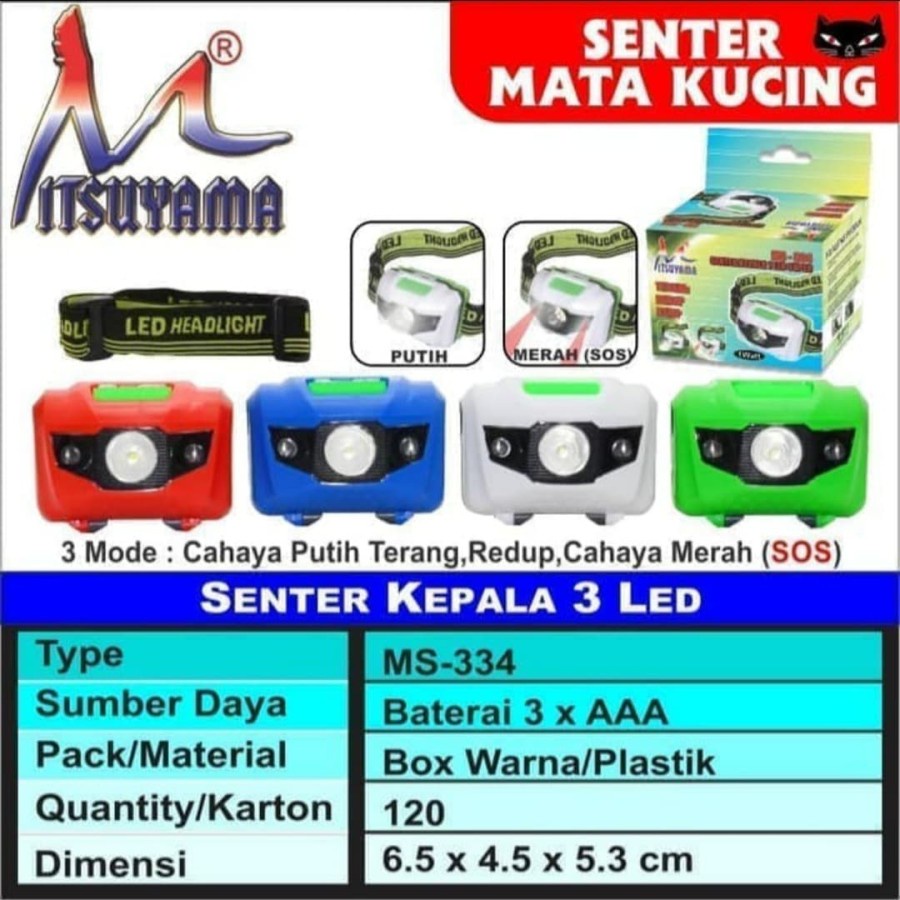 SENTER KEPALA MODEL MATA KUCING 3 LED MEREK MITSUYAMA MS-334 3 MODE CAHAYA/CAHAYA TERANG DAN BERKUALITAS