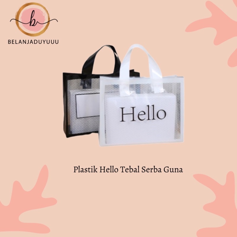 Plastik Bag Hello Tebal Serba Guna