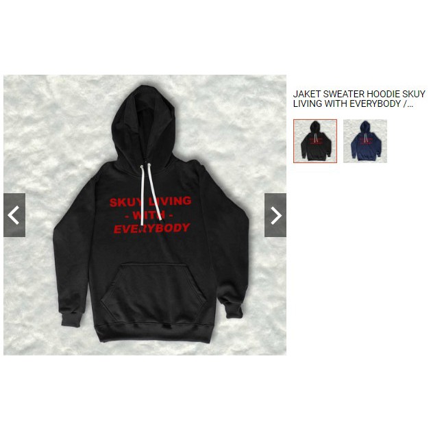 JAKET SWEATER HOODIE SKUY LIVING WITH EVERYBODY / QORYGORE