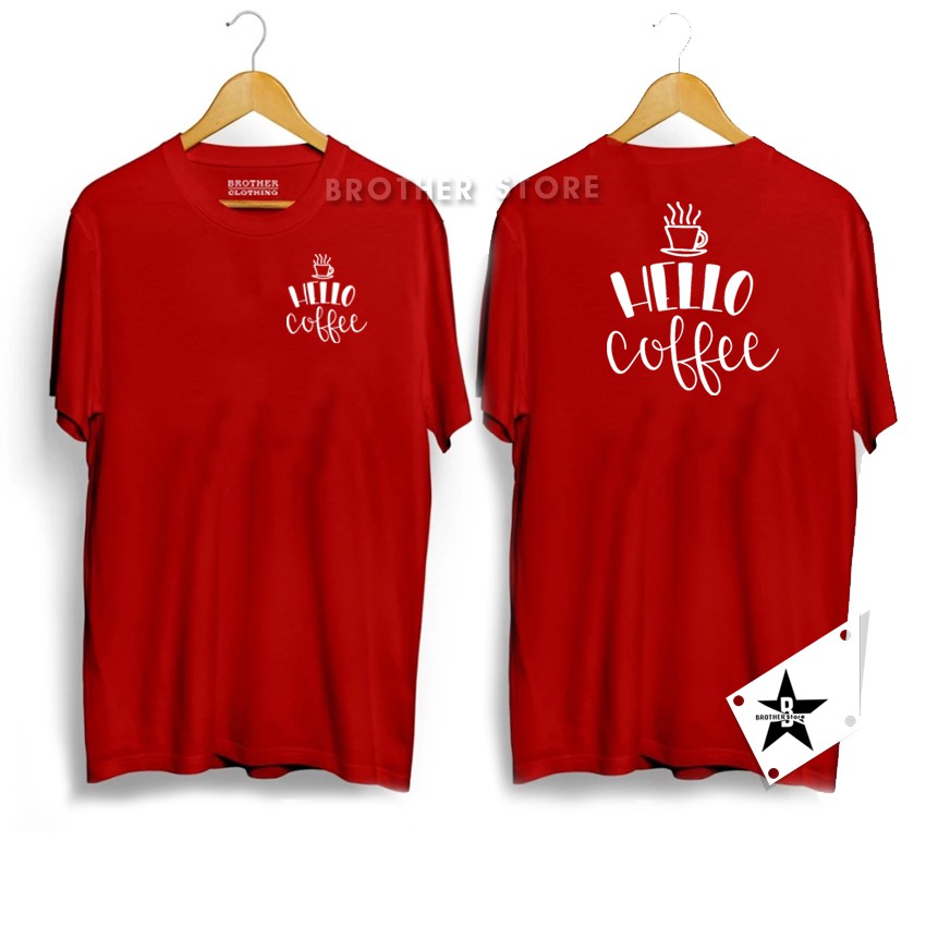 Kaos Distro Pria Wanita Hello Coffee Big Premium