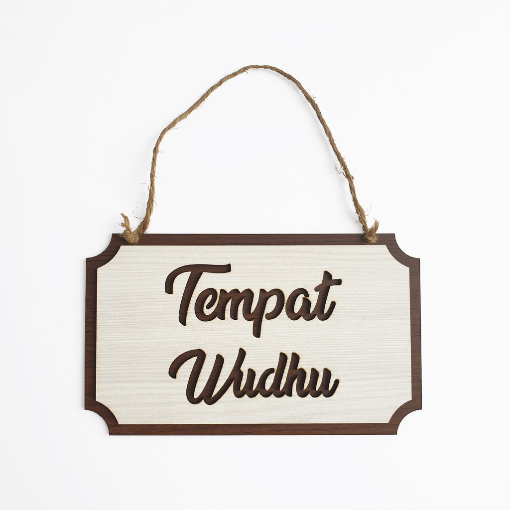 Gantungan Sign Kotak - TEMPAT WUDHU - Cafe / Office / Resto / Masjid