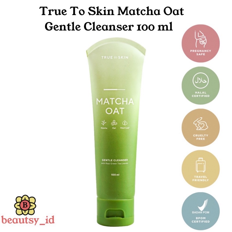 True To Skin Matcha Oat Gente Cleanser 100 ml Ph Balanced Gel - Facial Face Wash Original cod