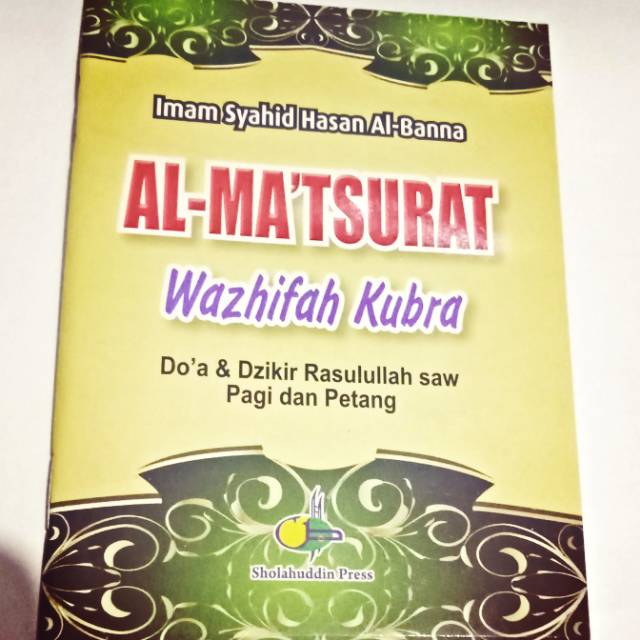 Al-Matsurat Wazhifah Kubra Imam Hasan Al Banna