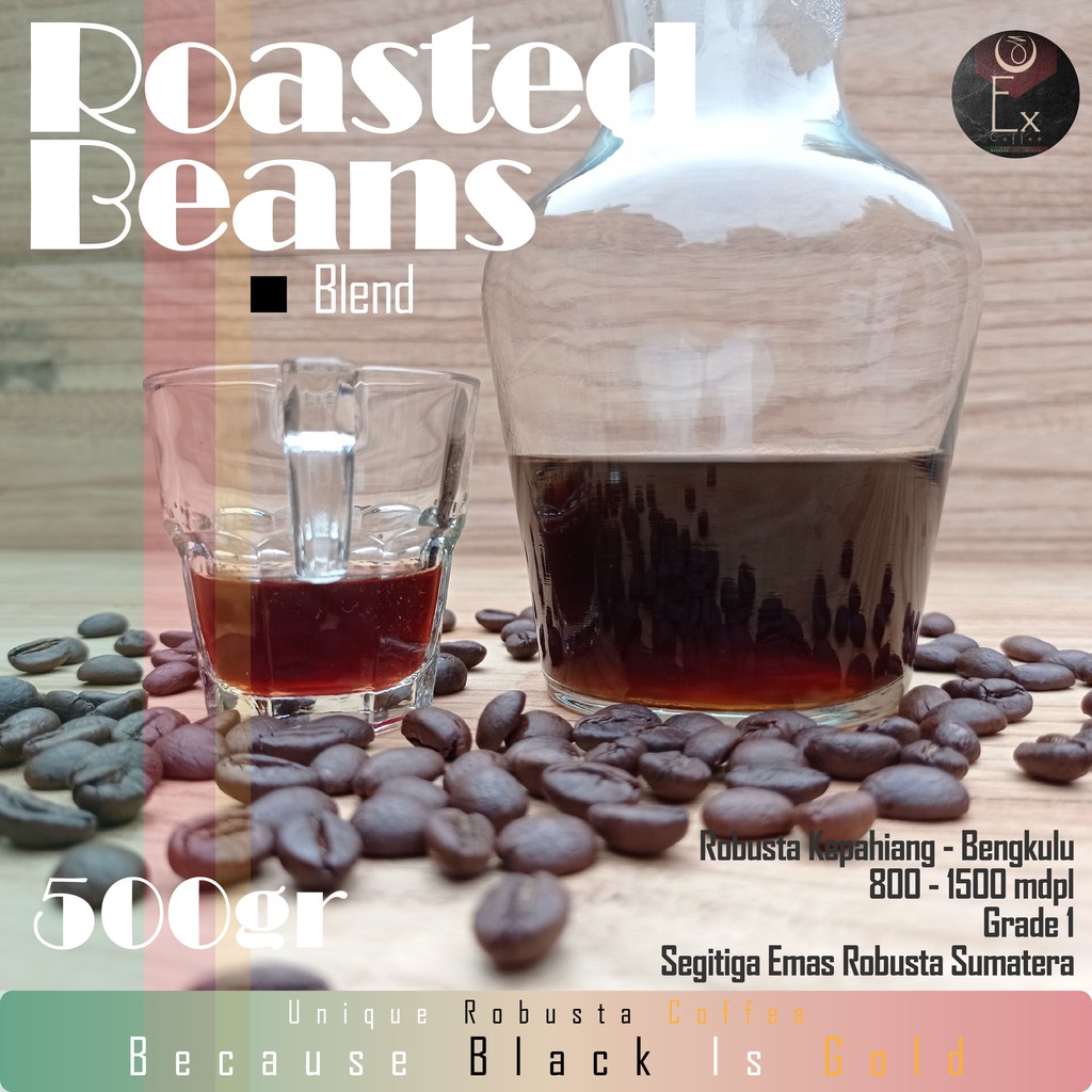 

Roasted Bean Robusta - ExCoffee 500gram