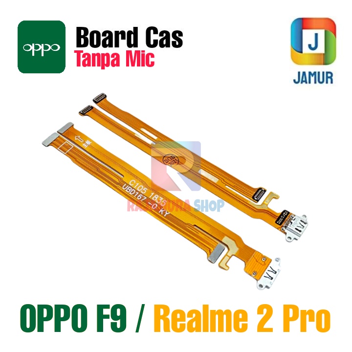 KONEKTOR CAS OPPO F9 KONEKTOR CAS OPPO F9 PRO KONEKTOR CAS REALME 2 PRO FLEXIBEL CHARGE OPPO F9 REAL