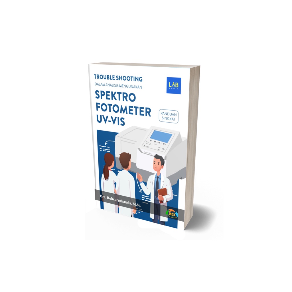 Troubleshooting Dalam Analisis Spektrofometer UV-VIS | PRCI