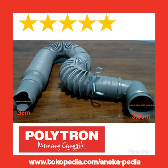 TEBAL Dan FLEKSIBEL - Drain Hose Selang Pembuangan Keluar Air Mesin Cuci Satu Tabung POLYTRON