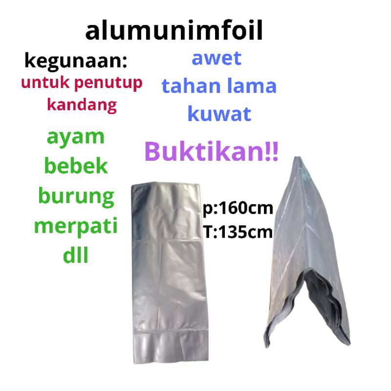 Penutup kandang Ayam kandang Burung kandang merpati dll Terbuat Dari Alimuniumfoil penutup serbaguna