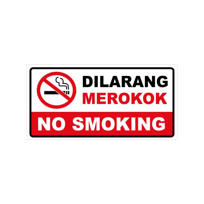 

stiker himbau dilarang merokok, stiker no smoking stiker sign uk15×30cm murah