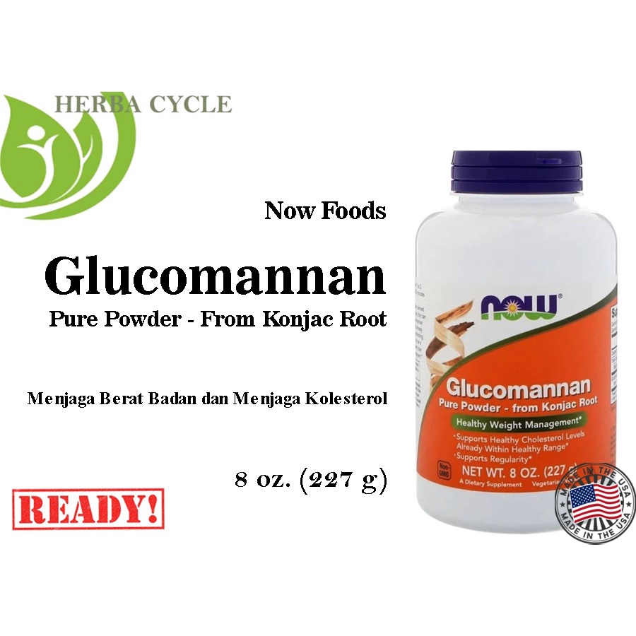 Now Foods Glucomannan Powder 227g Konjac Root Jaga Berat Badan ORI USA Now Glucomannan
